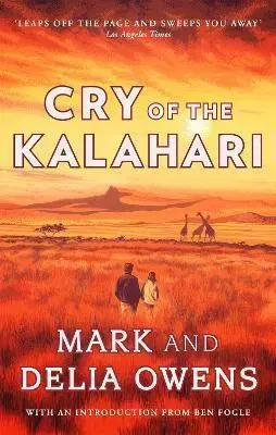 Cestopisy Cry of the Kalahari - Delia Owens,Mark Owens