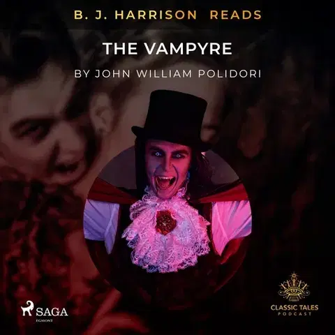Svetová beletria Saga Egmont B. J. Harrison Reads The Vampyre (EN)