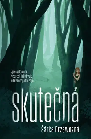 Detektívky, trilery, horory Skutečná - Šárka Przewozná