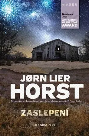 Detektívky, trilery, horory Zaslepení - Jorn Lier Horst,Kateřina Krištůfková
