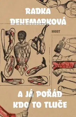 Romantická beletria A já pořád kdo to tluče - Radka Denemarková