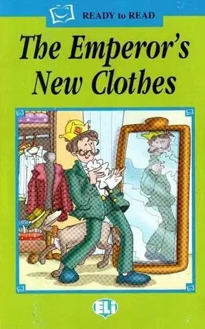 V cudzom jazyku ELI - A - Ready to Read - The Emperor´s New Clothes + CD