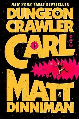 Sci-fi a fantasy Dungeon Crawler Carl - Dungeon Crawler Carl 1 - Matt Dinniman