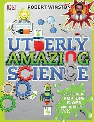 V cudzom jazyku Utterly Amazing Science - Robert Winston