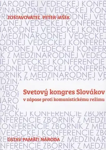 Politológia Svetový kongres Slovákov - Peter Jašek