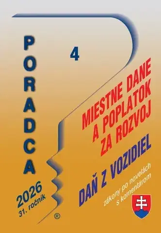 Zákony, zbierky zákonov Poradca 4/2026 - Zákon o miestnych daniach s komentárom