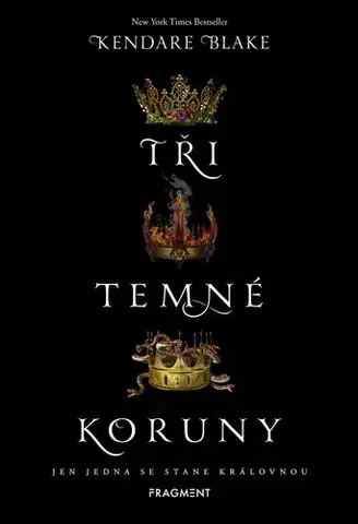 Fantasy, upíri Tři temné koruny, 2. vydání - Blake Kendare,Alžběta Kalinová