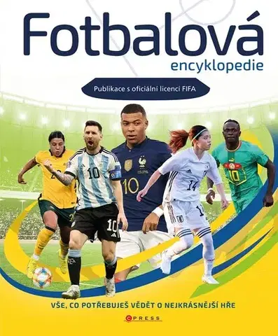Encyklopédie pre deti a mládež - ostatné Fotbalová encyklopedie - neuvedený,Jan Dvořák