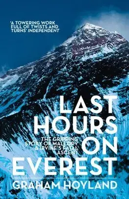 Skutočné príbehy Last Hours on Everest - Graham Hoyland