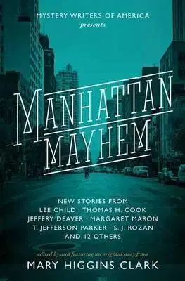 Cudzojazyčná literatúra Manhattan Mayhem - Mary Higgins Clark