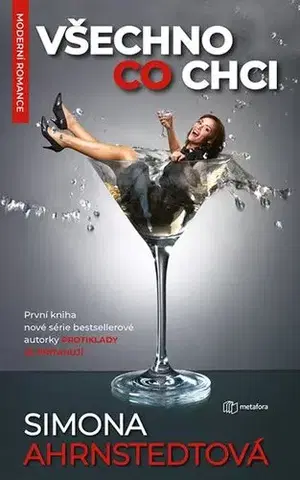 Romantická beletria Všechno, co chci - Simona Ahrnstedt