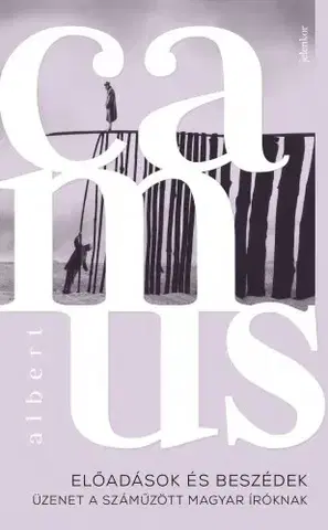 Filozofia Előadások és beszédek - Albert Camus