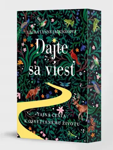 Ezoterika - ostatné Dajte sa viesť - Laura Lynne Jacksonová