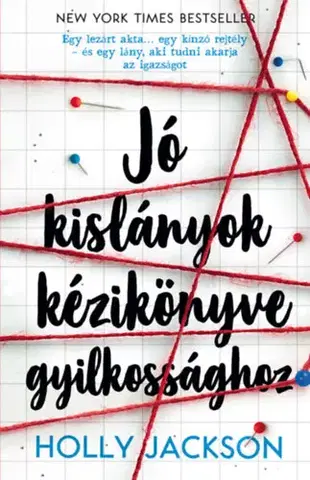 Detektívky, trilery, horory Jó kislányok kézikönyve gyilkossághoz - Holly Jackson