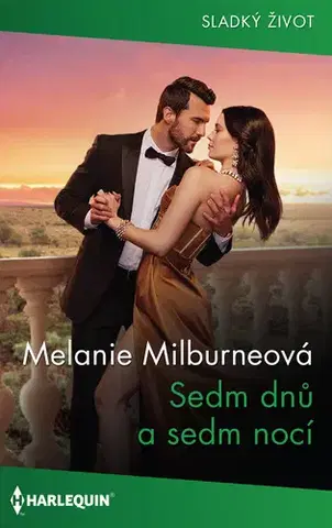 Romantická beletria Sedm dnů a sedm nocí - Melanie Milburne