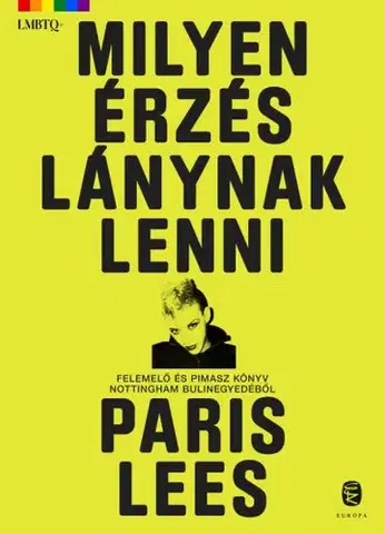 Svetová beletria Milyen érzés lánynak lenni - Paris Lees
