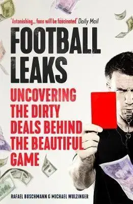 Futbal, hokej Football Leaks - Kolektív autorov