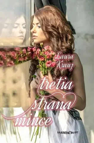 Slovenská beletria Tretia strana mince - Laura Krauz