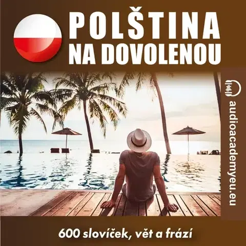 Jazykové učebnice - ostatné Audioacademyeu Polština na dovolenou
