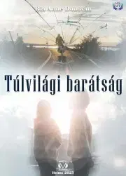 Romantická beletria Túlvilági barátság - Donovan Ria Anne