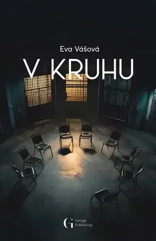 Detektívky, trilery, horory V kruhu - Eva Vášová
