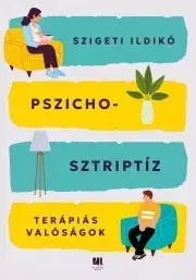 Rozvoj osobnosti Pszichosztriptíz - Ildikó Szigeti