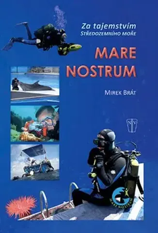 Biznis a kariéra Mare Nostrum - Mirek Brát