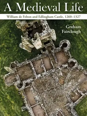 História A Medieval Life - Graham Fairclough