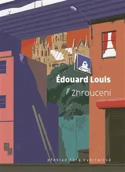 Svetová beletria Zhroucení - Édouard Louis,Sára Vybíralová