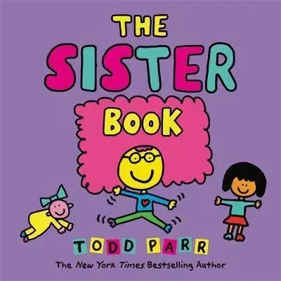 V cudzom jazyku The Sister Book - Todd Parr