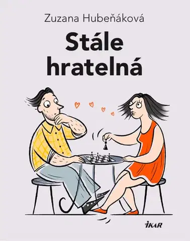 Humor a satira Stále hratelná - Zuzana Hubeňáková