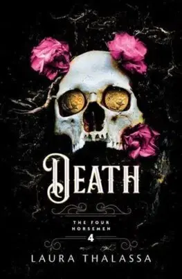 Sci-fi a fantasy Death - The Four Horsemen 4 - Laura Thalassa