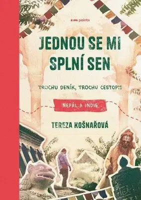 Geografia - ostatné Jednou se mi splní sen - Tereza Košnařová