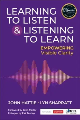 Učebnice, slovníky Learning to Listen and Listening to Learn - John Hattie,Lyn D. Sharratt