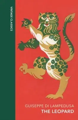 Svetová beletria The Leopard - Giuseppe Tomasi Di Lampedusa
