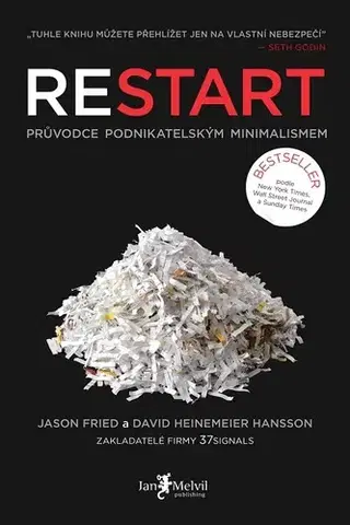 Manažment Restart - Jason Fried,David Heinemeier Hansson