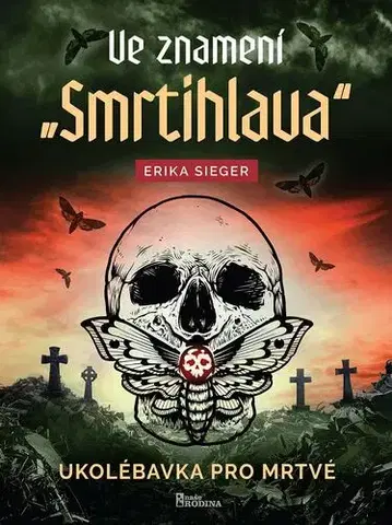 Detektívky, trilery, horory Ve znamení smrtihlava - Erika Sieger