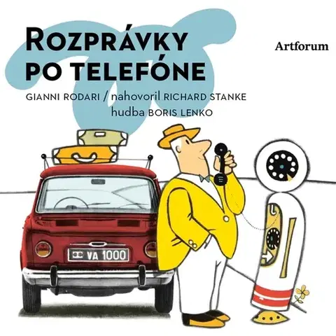 Pre deti a mládež Artforum s.r.o. Rozprávky po telefóne