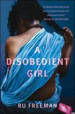 Cudzojazyčná literatúra A Disobedient girl - Ru Freeman