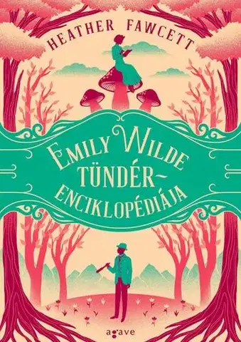 Sci-fi a fantasy Emily Wilde tündérenciklopédiája - Heather Fawcett