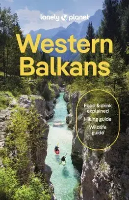 Európa Lonely Planet Western Balkans, 5th edition - Kolektív autorov
