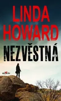 Detektívky, trilery, horory Nezvěstná - Linda Howard