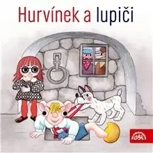Rozprávky SUPRAPHON a.s. Hurvínek a lupiči