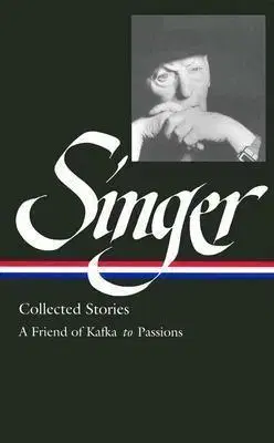 Svetová beletria Collected Stories Vol. 2 - Isaac Bashevis Singer