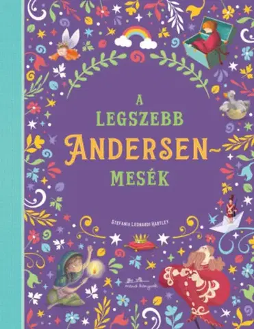 Rozprávky A legszebb Andersen mesék - Hans Christian Andersen