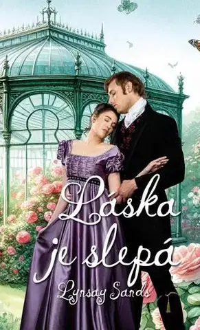 Romantická beletria Láska je slepá - Lynsay Sands