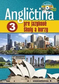 Učebnice a príručky Angličtina pre jazykové školy a kurzy 3 - Eva Tandlichová