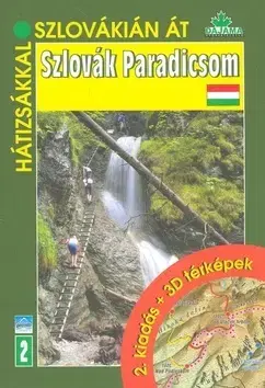 Európa Szlovák Paradicsom-Slovenský raj - Ján Lacika