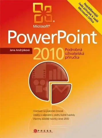Počítačová literatúra - ostatné Microsoft PowerPoint 2010 - Jana Andrýsková