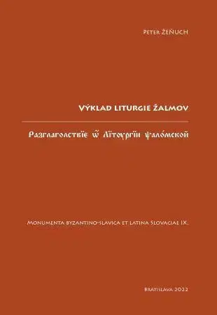 Kresťanstvo Výklad liturgie žalmov - Peter Žeňuch